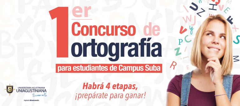 Primer concurso de ortografía para estudiantes de Campus Suba