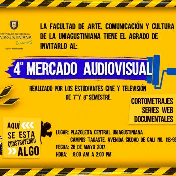 Cuarto Mercado Audiovisual, evento organizado por estudiantes de Cine y Televisión