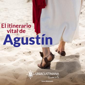 El itinerario vital de San Agustín 